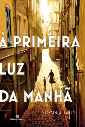 À Primeira Luz da Manhã