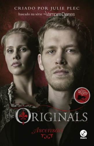 The Originals - Ascensão 