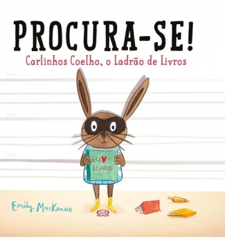 Procura-se! Carlinho Coelho, o Ladrão de Livros