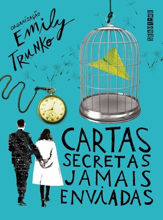 Cartas Secretas Jamais Enviadas