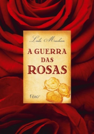 A Guerra das Rosas